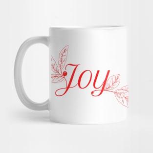 Joy - Happy Holidays! Mug